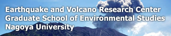 Earthquake and Volcano Research Center, Graduate School of Environmental Studies, Nagoya University